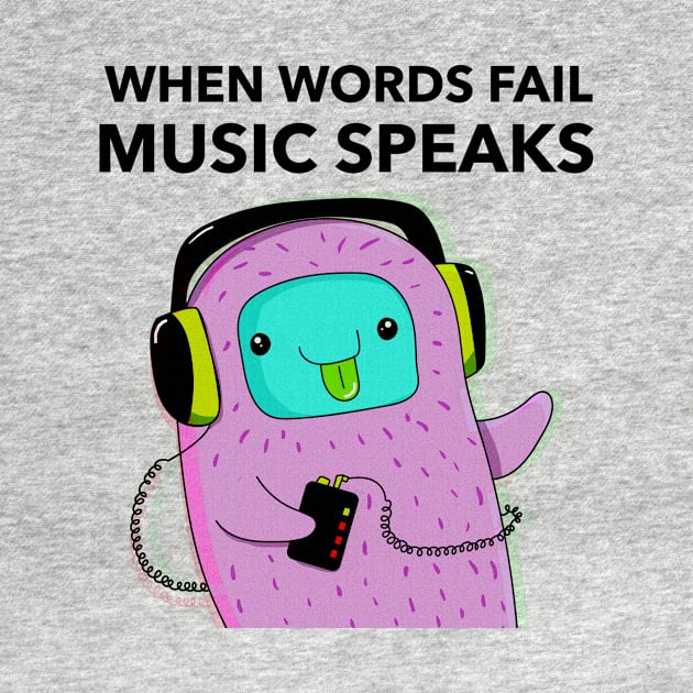 When Words Fail Music Speak by Jitesh Kundra